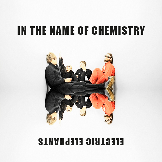 Electric Elephants - In The Name Of Chemistry (artwork)