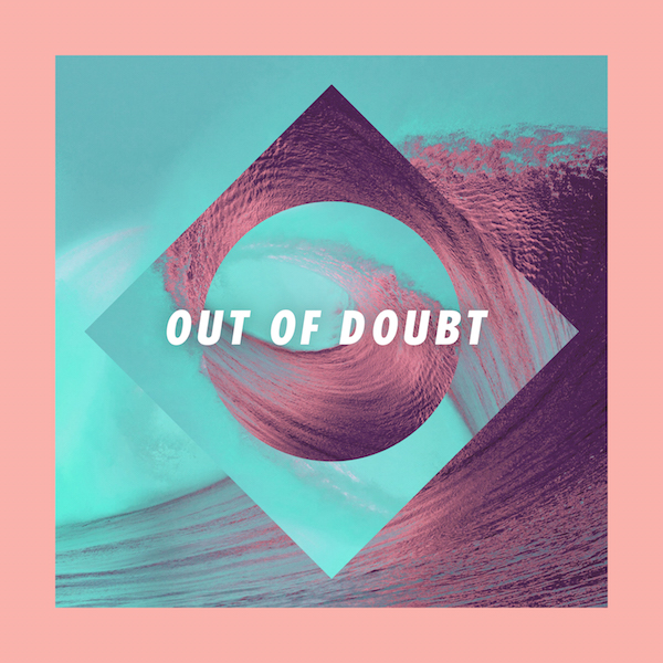 WATWFTCTKI – Out Of Doubt (artwork) 600x600px_72dpi