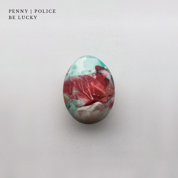 penny-police-be-lucky-cover-low2