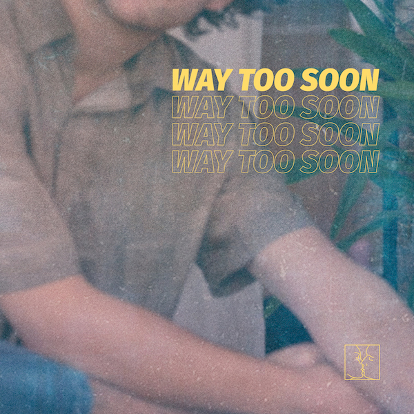 Favor – Way Too Soon (artwork) 600×600