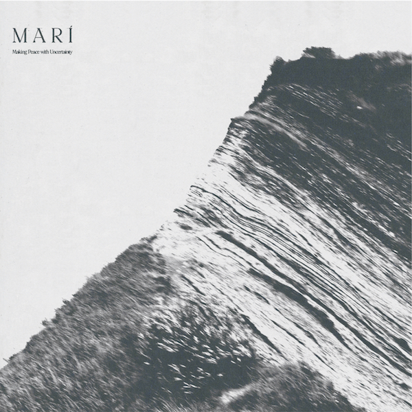 Marí – Making Peace With Uncertainty (artwork)_600x600